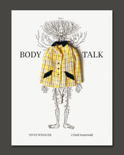 Nives Widauer. Body Talk