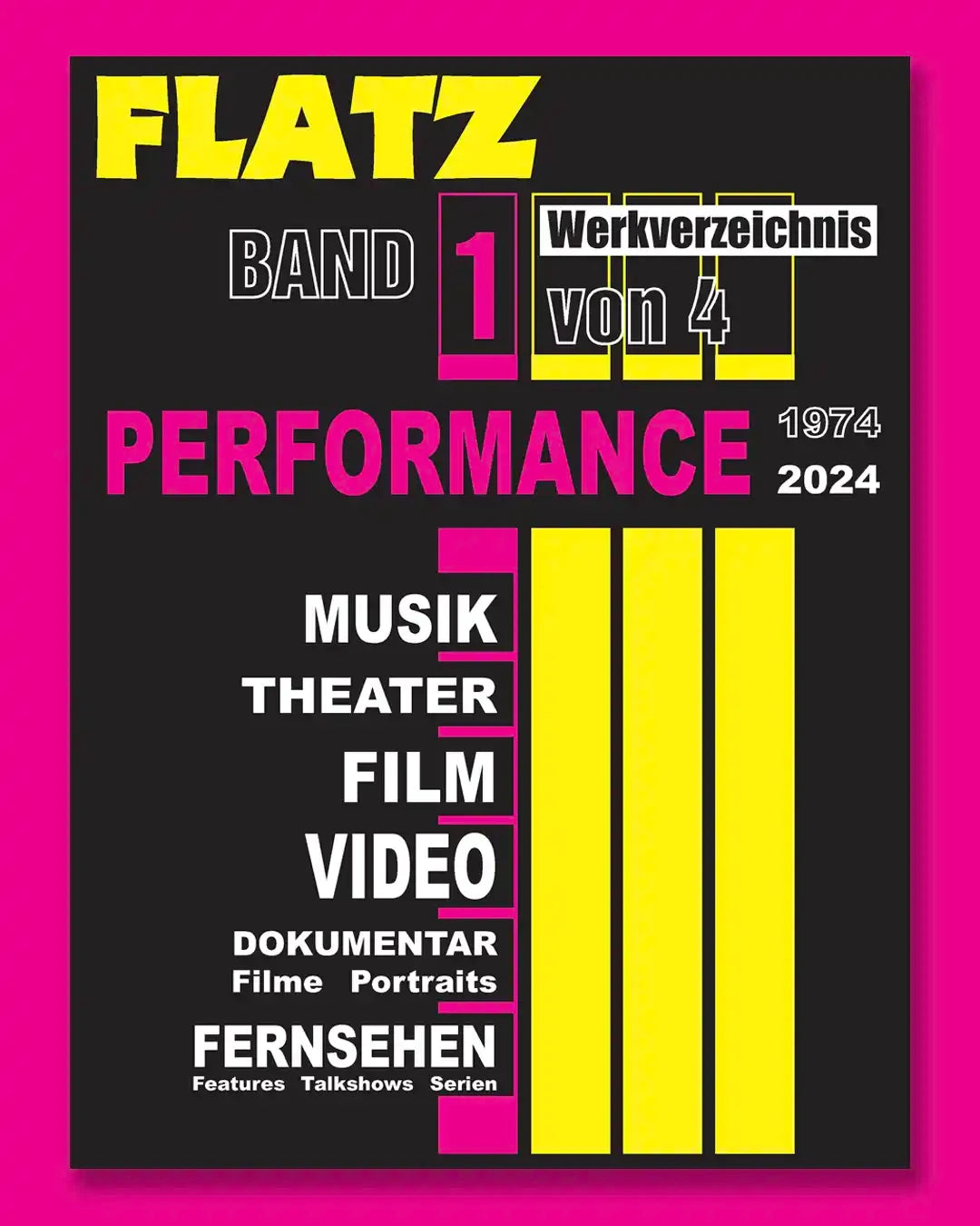 Flatz - Catalogue raisonné Vol. 1 Performance