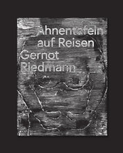 Gernot Riedmann - Ahnentafeln auf Reisen