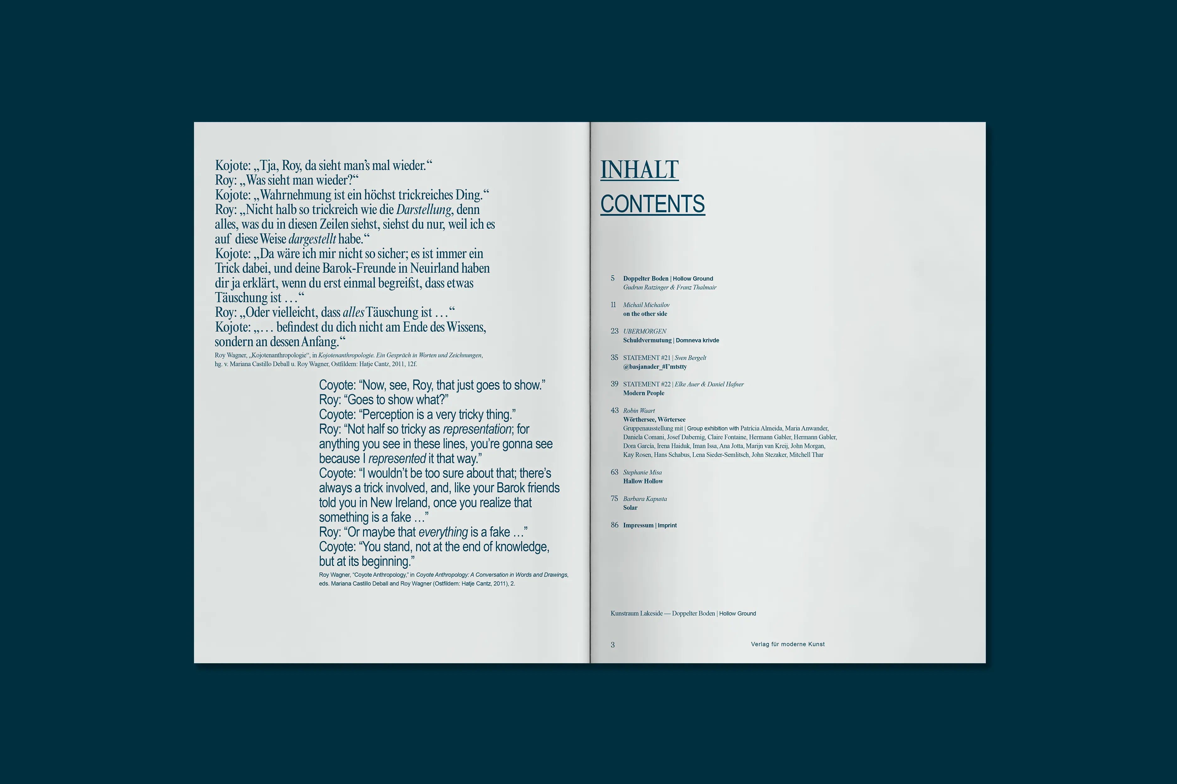 Kunstraum Lakeside - DOPPELTER BODEN / HOLLOW GROUND