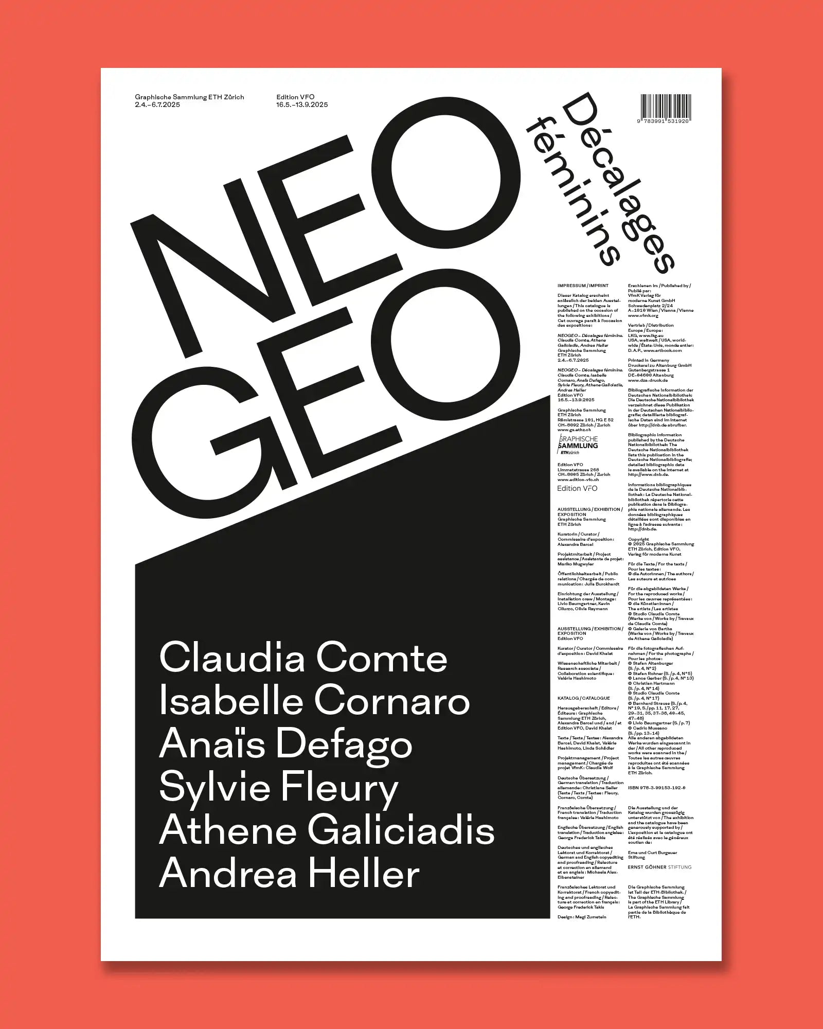NEOGEO - Décalages féminins Claudia Comte, Isabelle Cornaro, Anaïs Defago, Sylvie Fleury, Athene Galiciadis, Andrea Heller