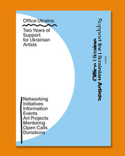 Office Ukraine - Two Years of Support for Ukrainian Artists