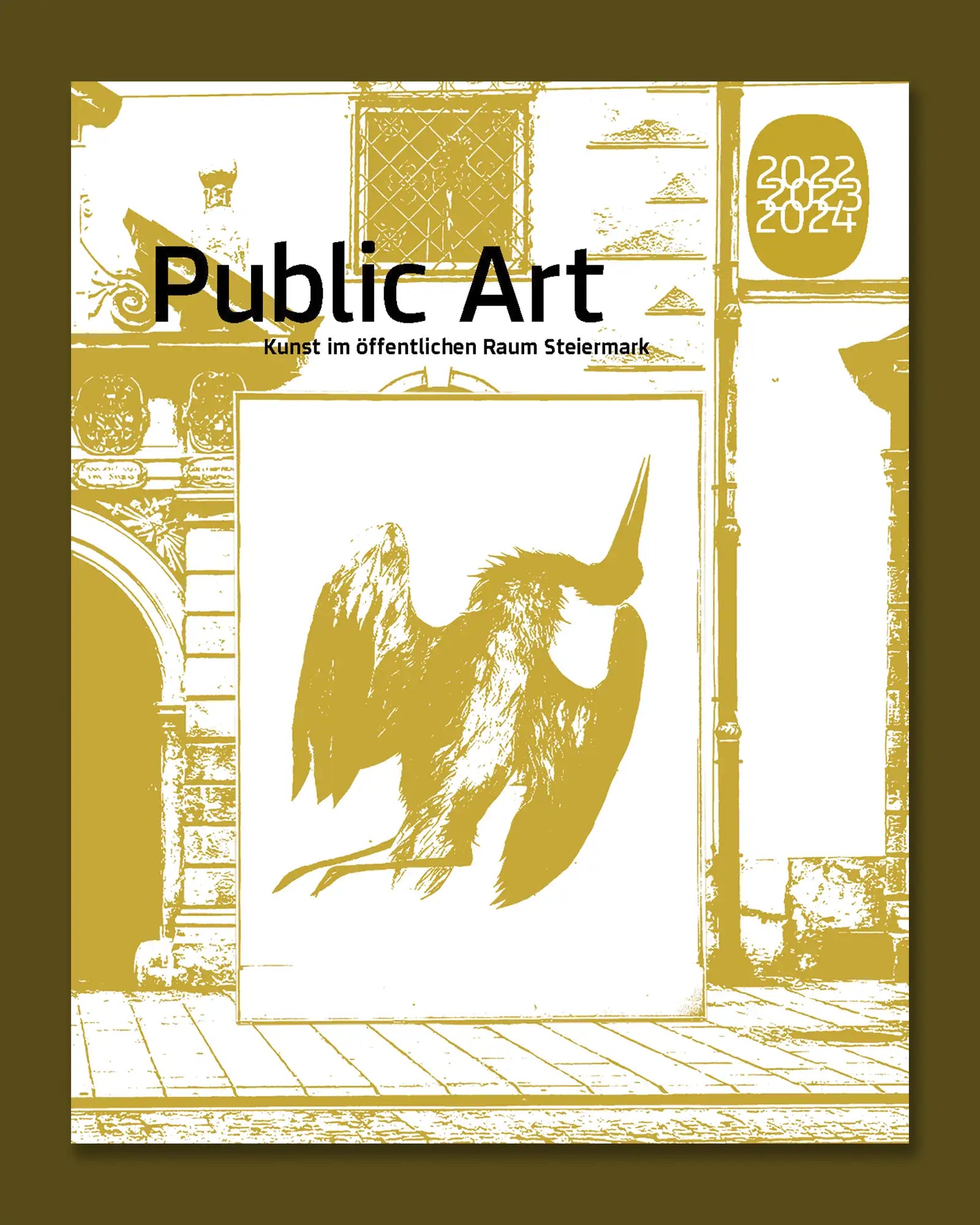 Public Art 2022 2023 2024 - Kunst im öffentlichen Raum Steiermark