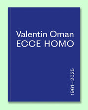 Valentin Oman - ECCE HOMO