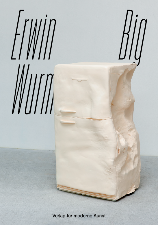 洋書 Erwin Wurm I Love My Time 洋書 Erwin Wurm I Love My Time 洋書 Erwin Wurm I Love My