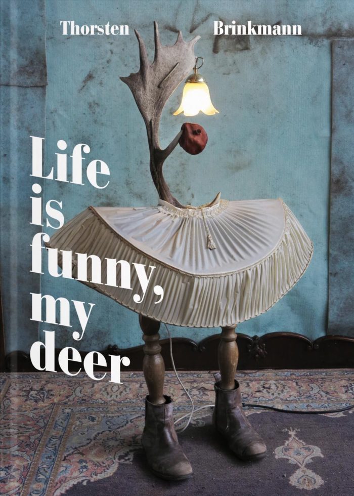 VFMK | Brinkmann Thorsten Brinkmann Deer　Thorsten Funny,My Is Life Verlag Kunst moderne für アート・デザイン・音楽